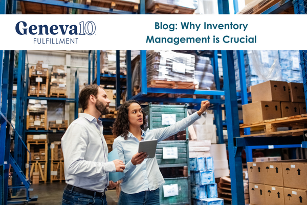 Why Inventory Management is Crucial - Geneva10